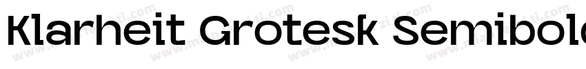 Klarheit Grotesk Semibold字体转换